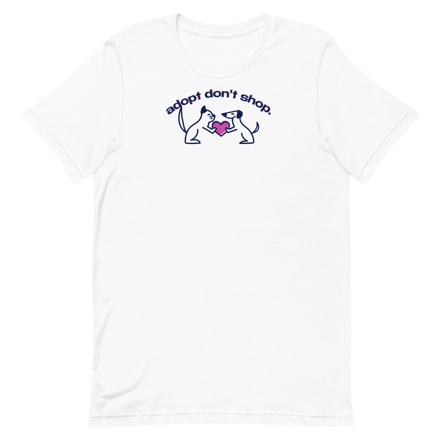 adopt don't shop t-shirt