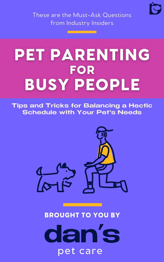 Pet Parenting for Busy People